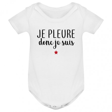 Body bébé Je pleure donc je suis