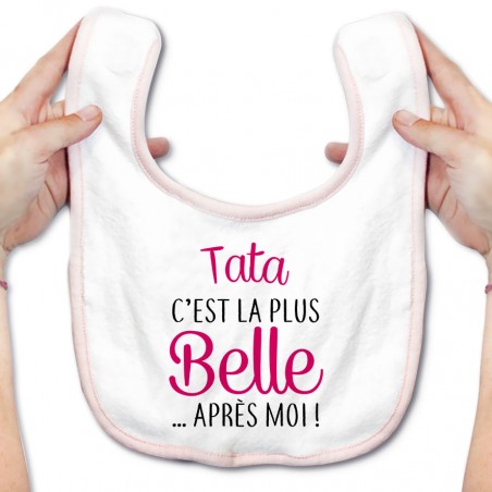 Bavoir bébé Tata c’est la plus belle après moi