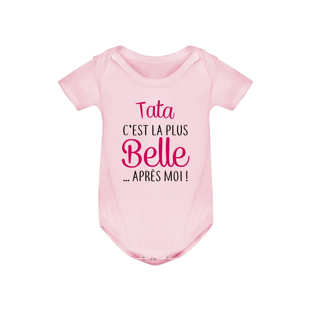 Body bébé Tata c’est la plus belle après moi