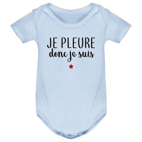 Body bébé Je pleure donc je suis