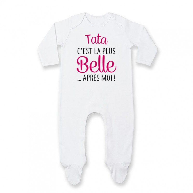 Pyjama bébé Tata c’est la plus belle après moi Pyjama bébé Tata c’est la plus belle après moi