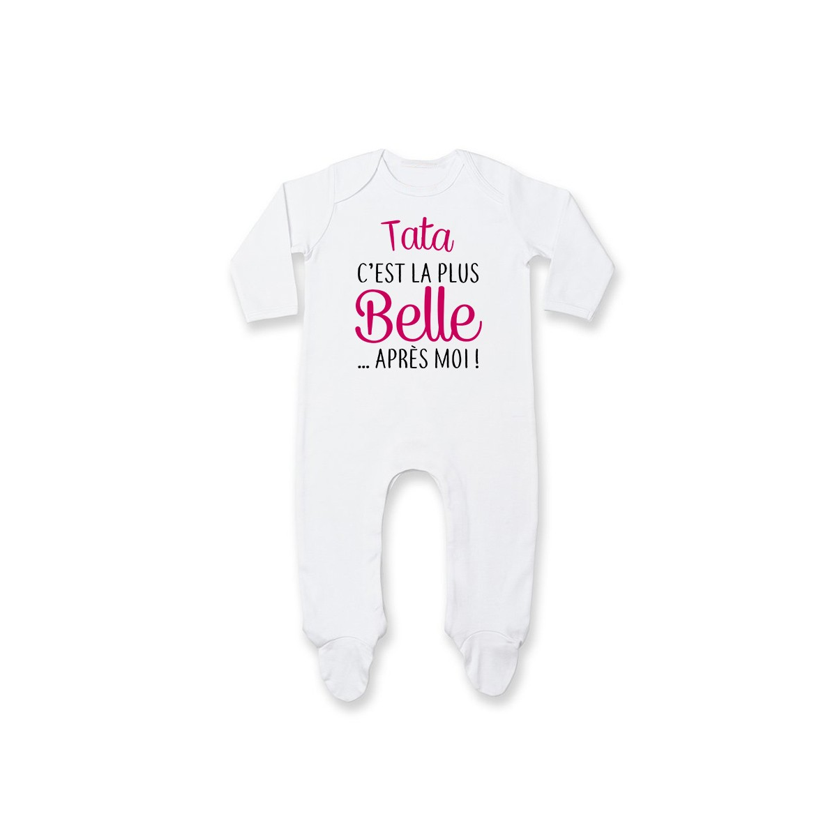 Pyjama bébé Tata c’est la plus belle après moi