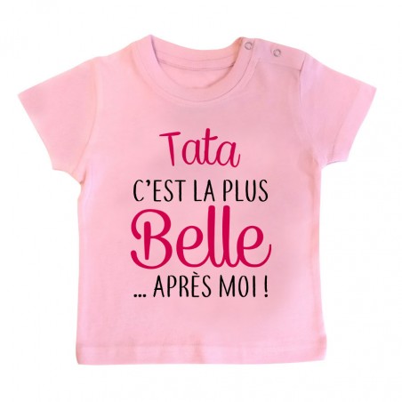 T-Shirt bébé Tata c’est la plus belle après moi