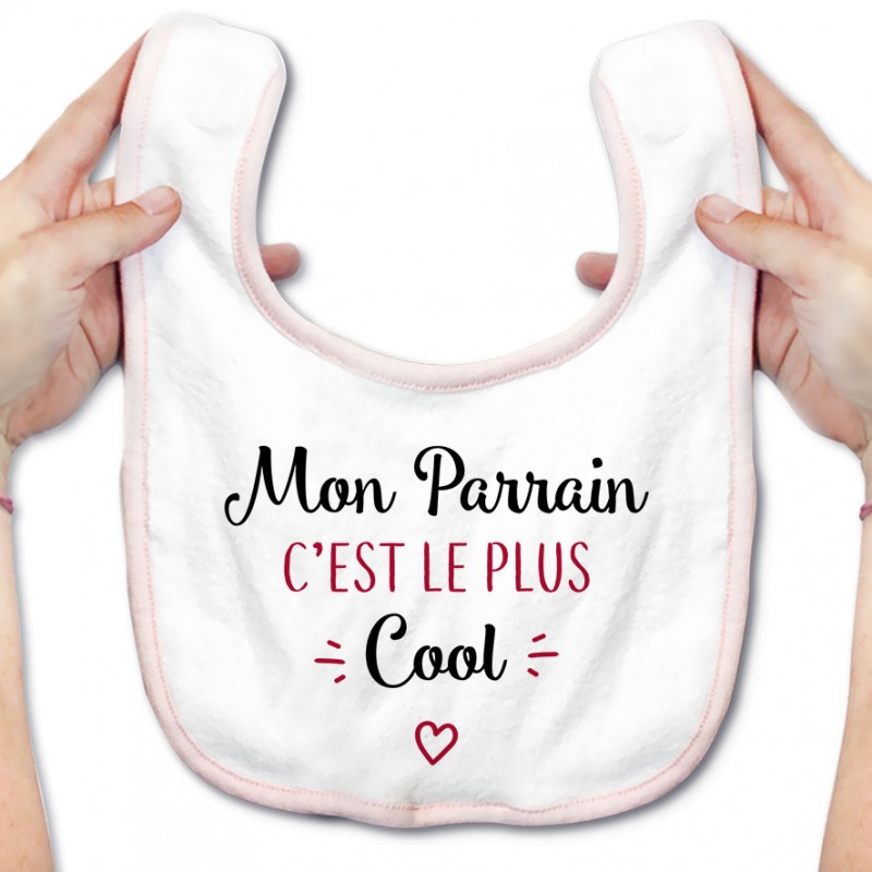 Bavoir bébé Mon parrain c'est le plus cool Bavoir bébé Mon parrain c'est le plus cool