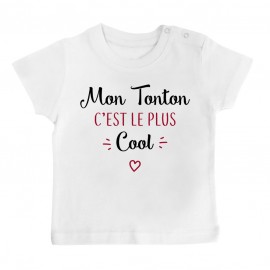 T-Shirt bébé Mon tonton c'est le plus cool