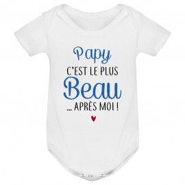 Body bébé Papy c'est le plus beau..après moi