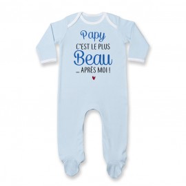 Pyjama bébé Papy c'est le plus beau..après moi