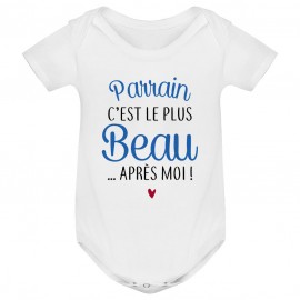 Body bébé Parrain c'est le plus beau..après moi