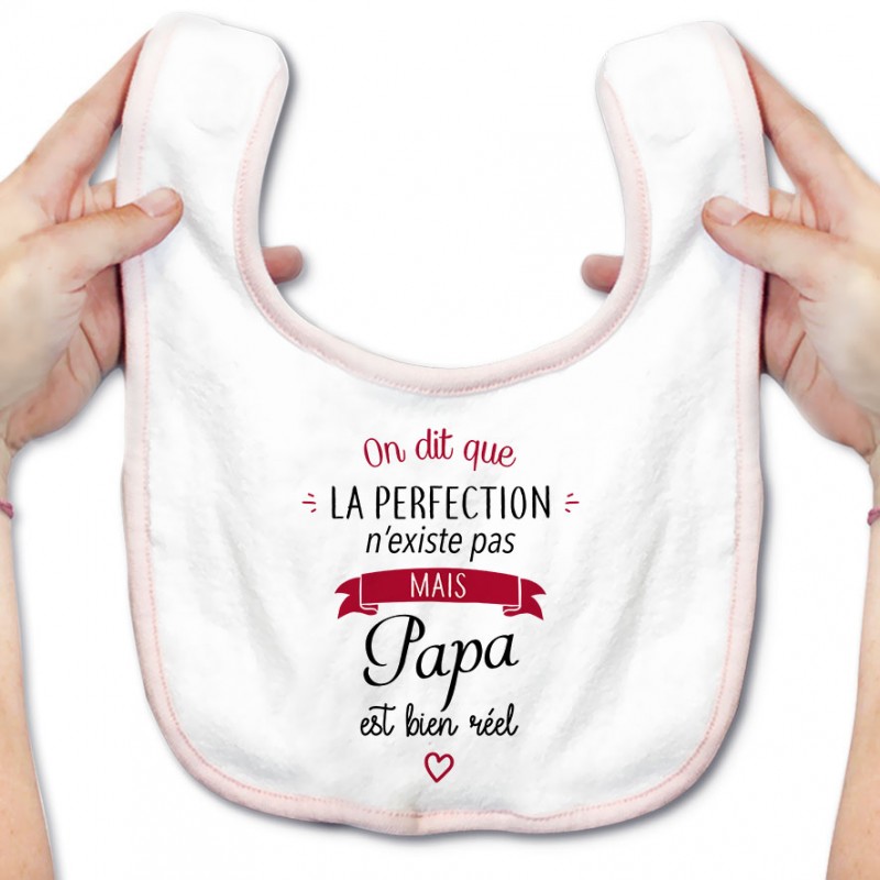 Bavoir bébé Perfection - Papa Bavoir bébé Perfection - Papa