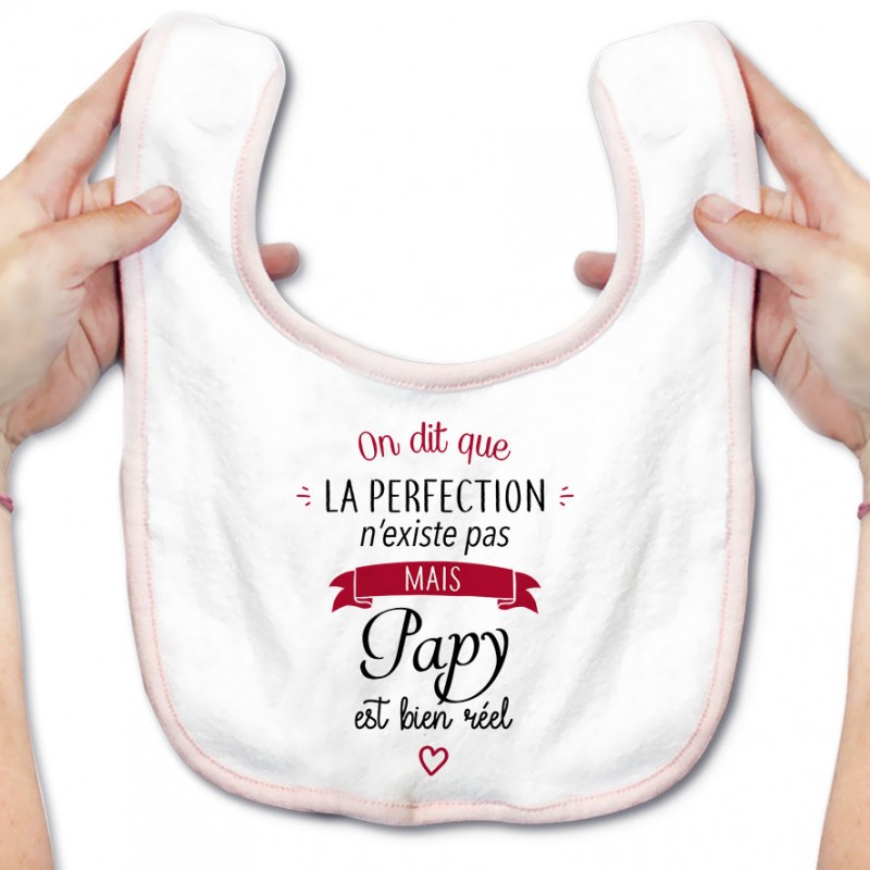 Bavoir bébé Perfection - Papy Bavoir bébé Perfection - Papy