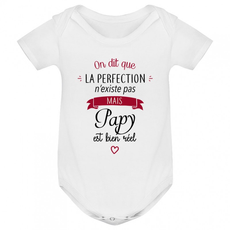 Body bébé Perfection - Papy Body bébé Perfection - Papy