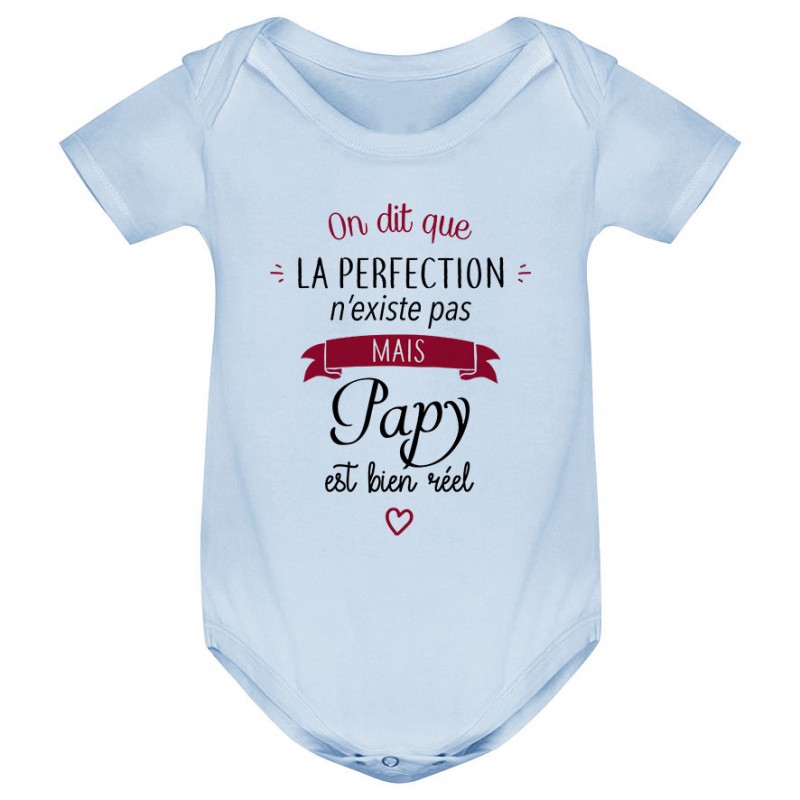 Body bébé Perfection - Papy Body bébé Perfection - Papy