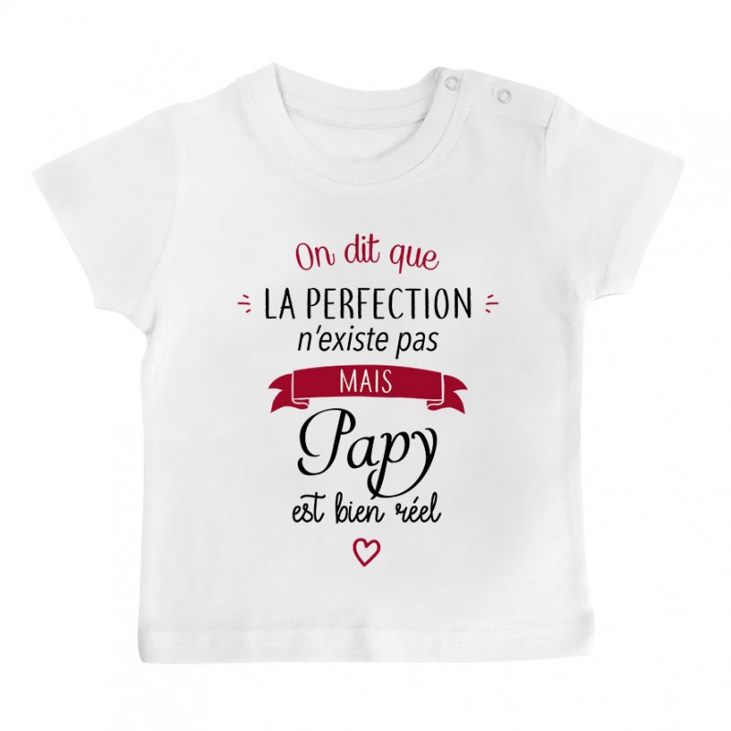 T-Shirt bébé Perfection - Papy T-Shirt bébé Perfection - Papy