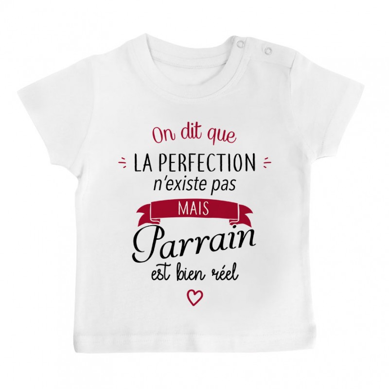 T-Shirt bébé Perfection - Parrain T-Shirt bébé Perfection - Parrain