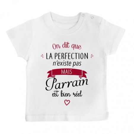 T-Shirt bébé Perfection - Parrain