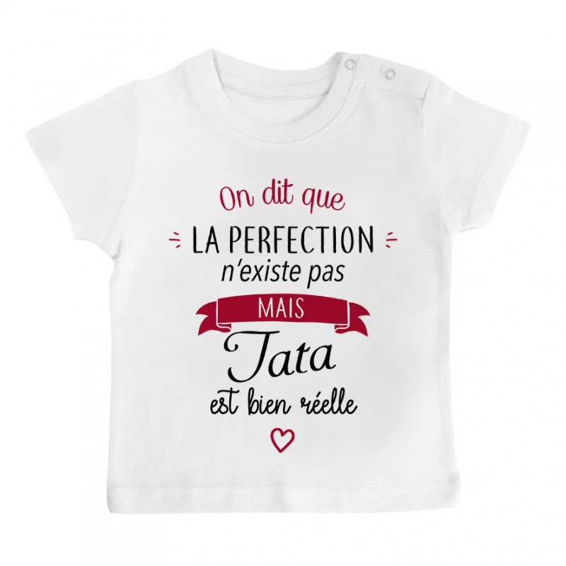T-Shirt bébé Perfection - Tata T-Shirt bébé Perfection - Tata