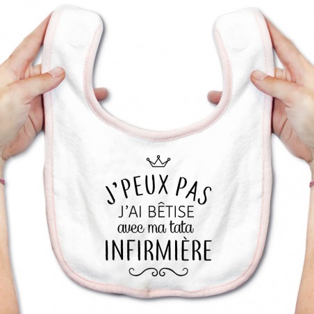 Bavoir bébé personnalisé J'peux pas j'ai bêtise avec ma tata " métier "