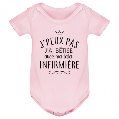 Body bébé personnalisé J'peux pas j'ai bêtise avec ma tata " métier "