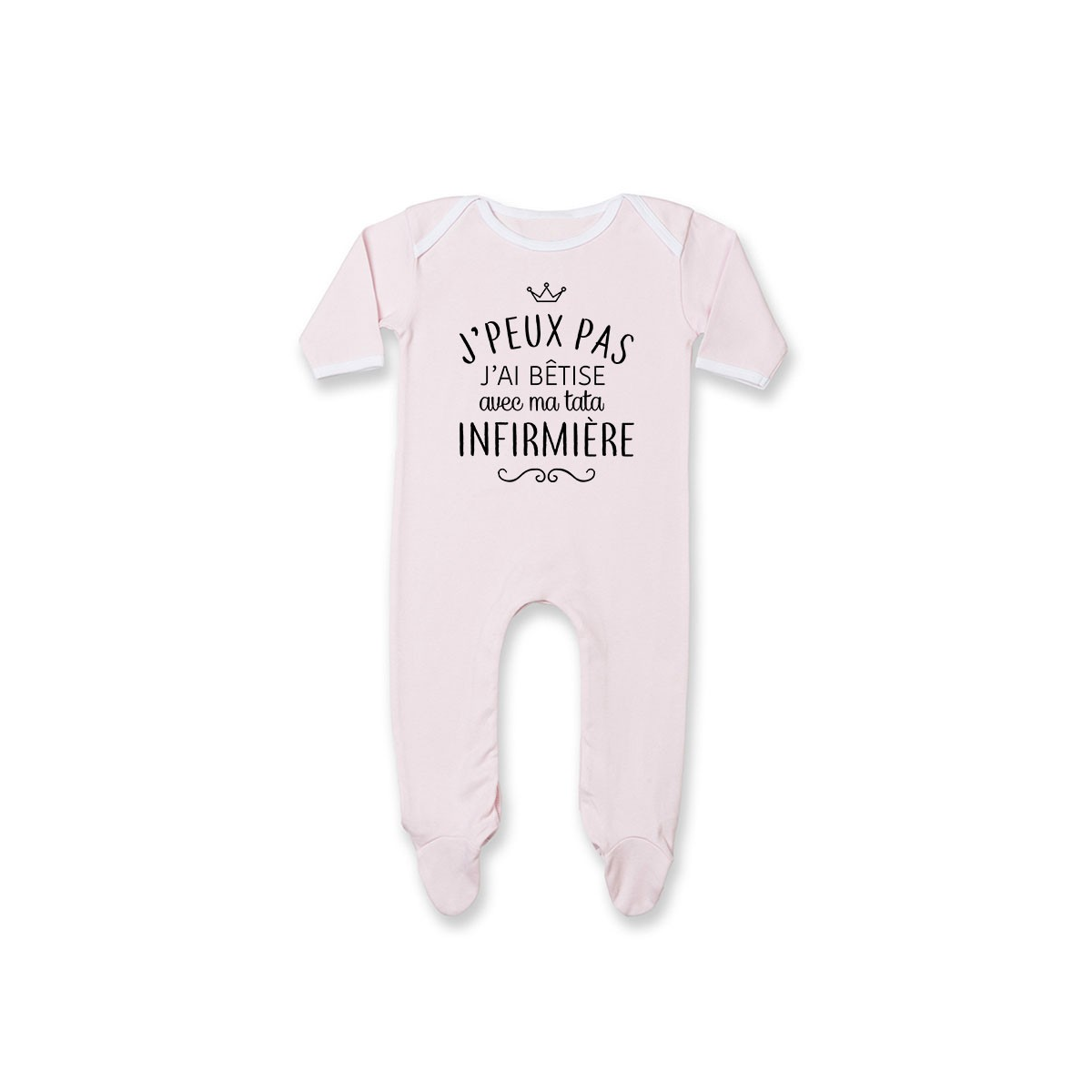 Pyjama bébé personnalisé J'peux pas j'ai bêtise avec ma tata " métier "