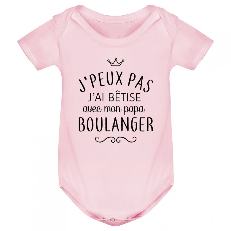 Body bébé personnalisé J'peux pas j'ai bêtise avec mon papa " métier " Body bébé personnalisé J'peux pas j'ai bêtise avec mon papa " métier "