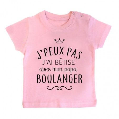 T-shirt bébé personnalisé J'peux pas j'ai bêtise avec mon papa " métier "