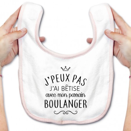 Bavoir bébé personnalisé J'peux pas j'ai bêtise avec mon parrain " métier "