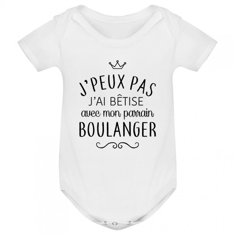 Body bébé personnalisé J'peux pas j'ai bêtise avec mon parrain " métier "