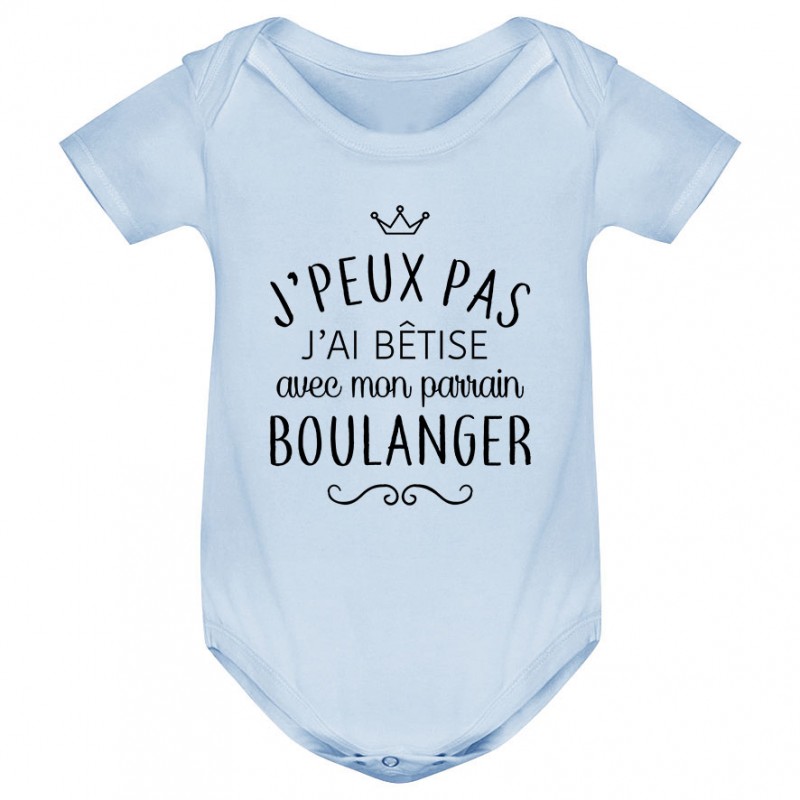 Body bébé personnalisé J'peux pas j'ai bêtise avec mon parrain " métier "