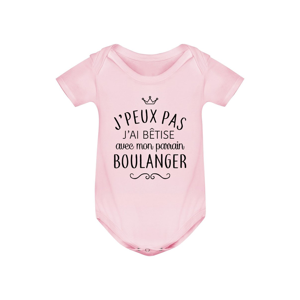 Body bébé personnalisé J'peux pas j'ai bêtise avec mon parrain " métier "