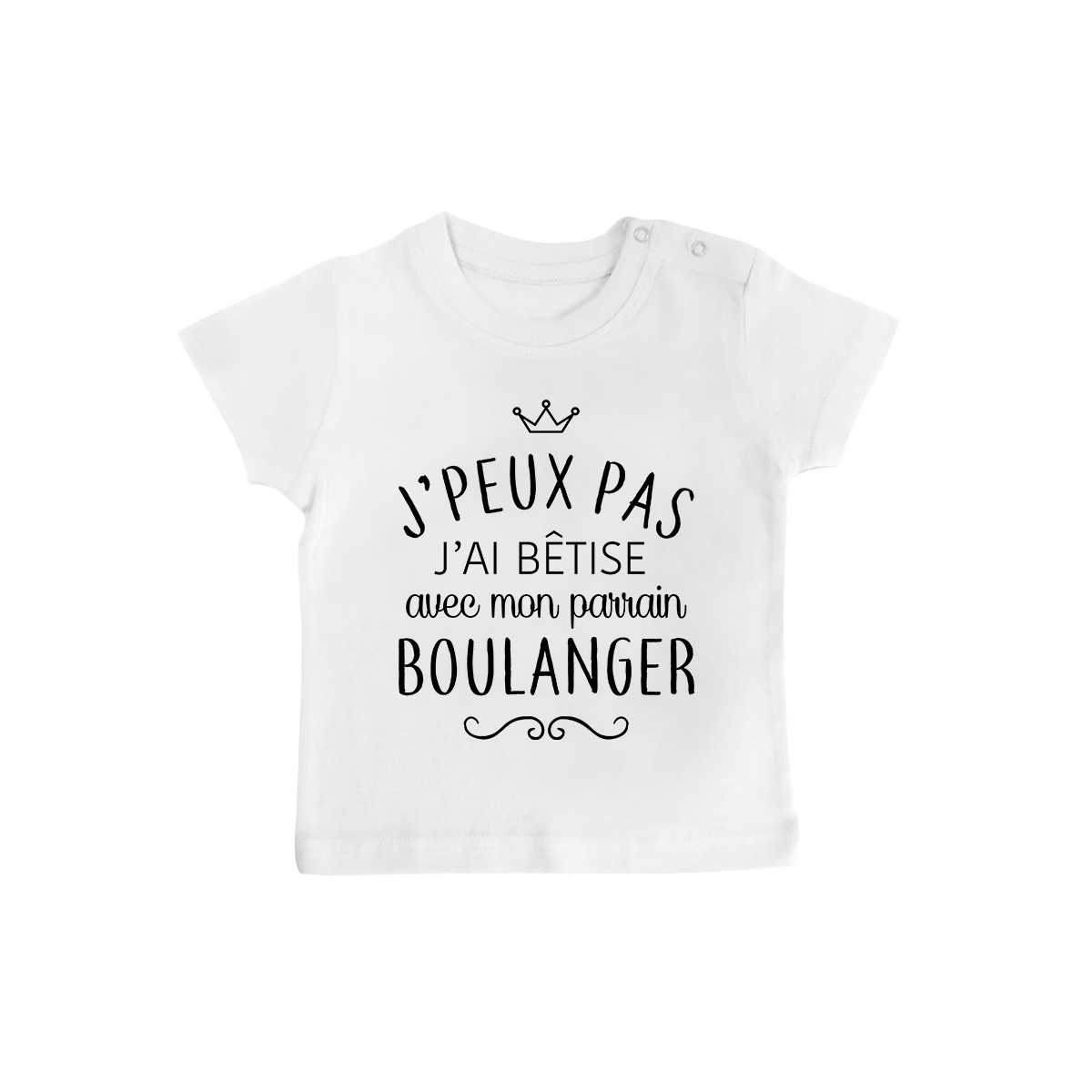 T-shirt bébé personnalisé J'peux pas j'ai bêtise avec mon parrain " métier "