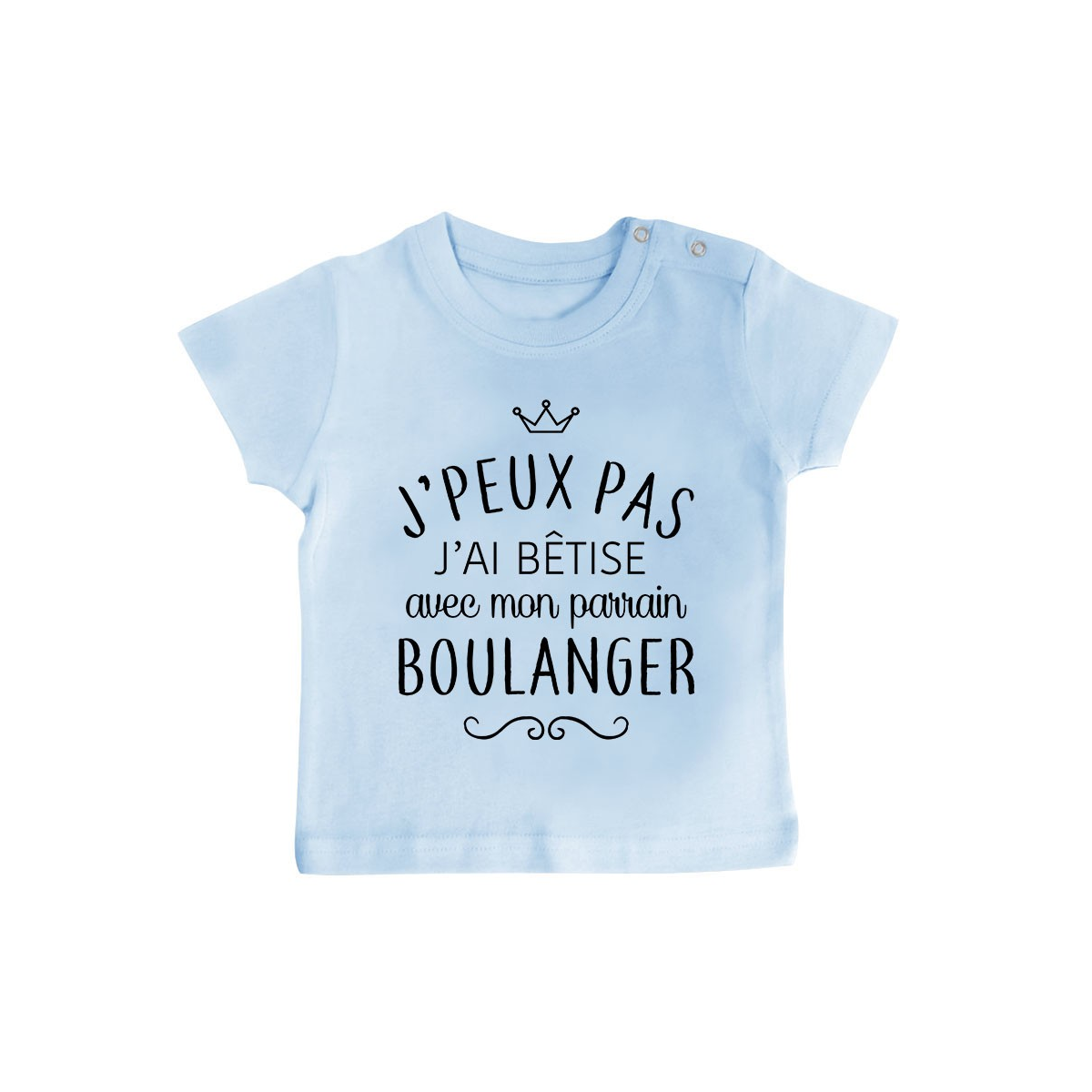 T-shirt bébé personnalisé J'peux pas j'ai bêtise avec mon parrain " métier "