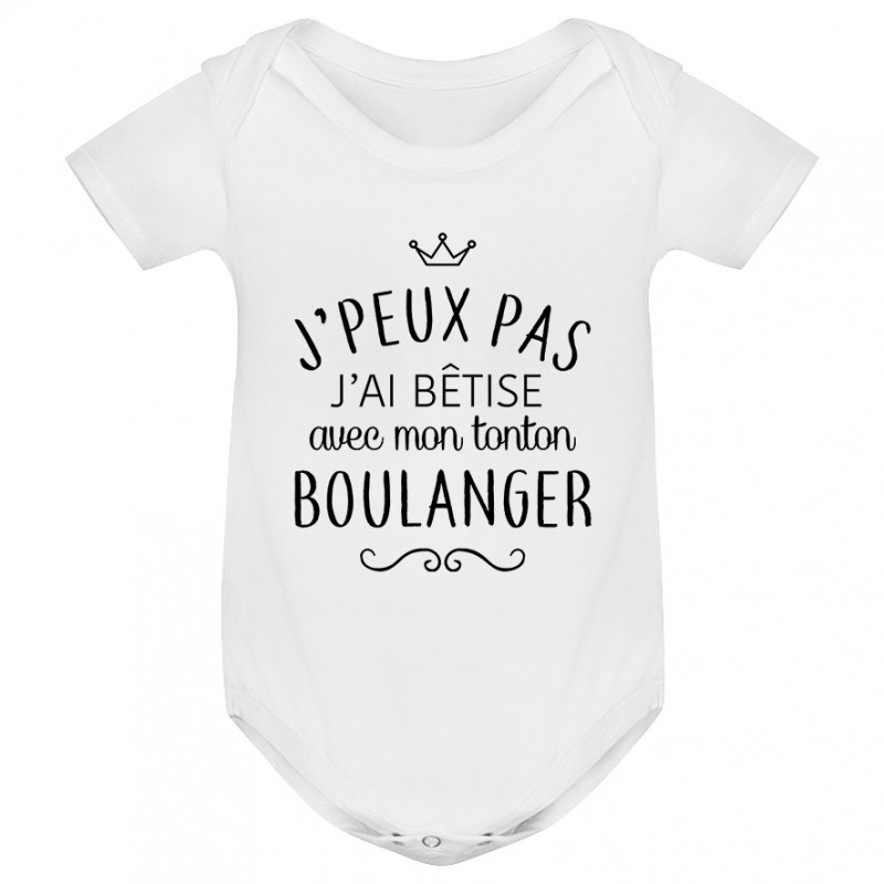 Body bébé personnalisé J'peux pas j'ai bêtise avec mon tonton " métier " Body bébé personnalisé J'peux pas j'ai bêtise avec mon tonton " métier "