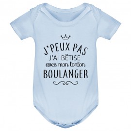 Body bébé personnalisé J'peux pas j'ai bêtise avec mon tonton " métier "