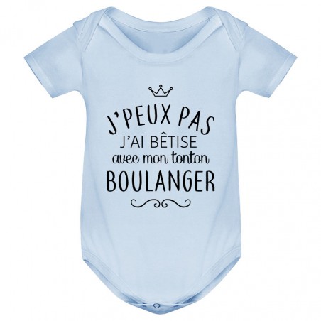Body bébé personnalisé J'peux pas j'ai bêtise avec mon tonton " métier "