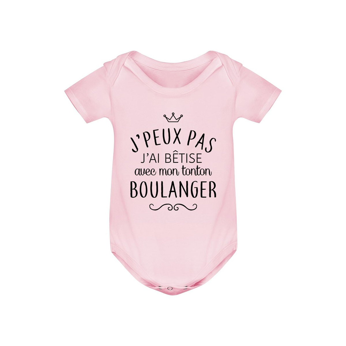 Body bébé personnalisé J'peux pas j'ai bêtise avec mon tonton " métier "