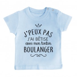 T-shirt bébé personnalisé J'peux pas j'ai bêtise avec mon tonton " métier "