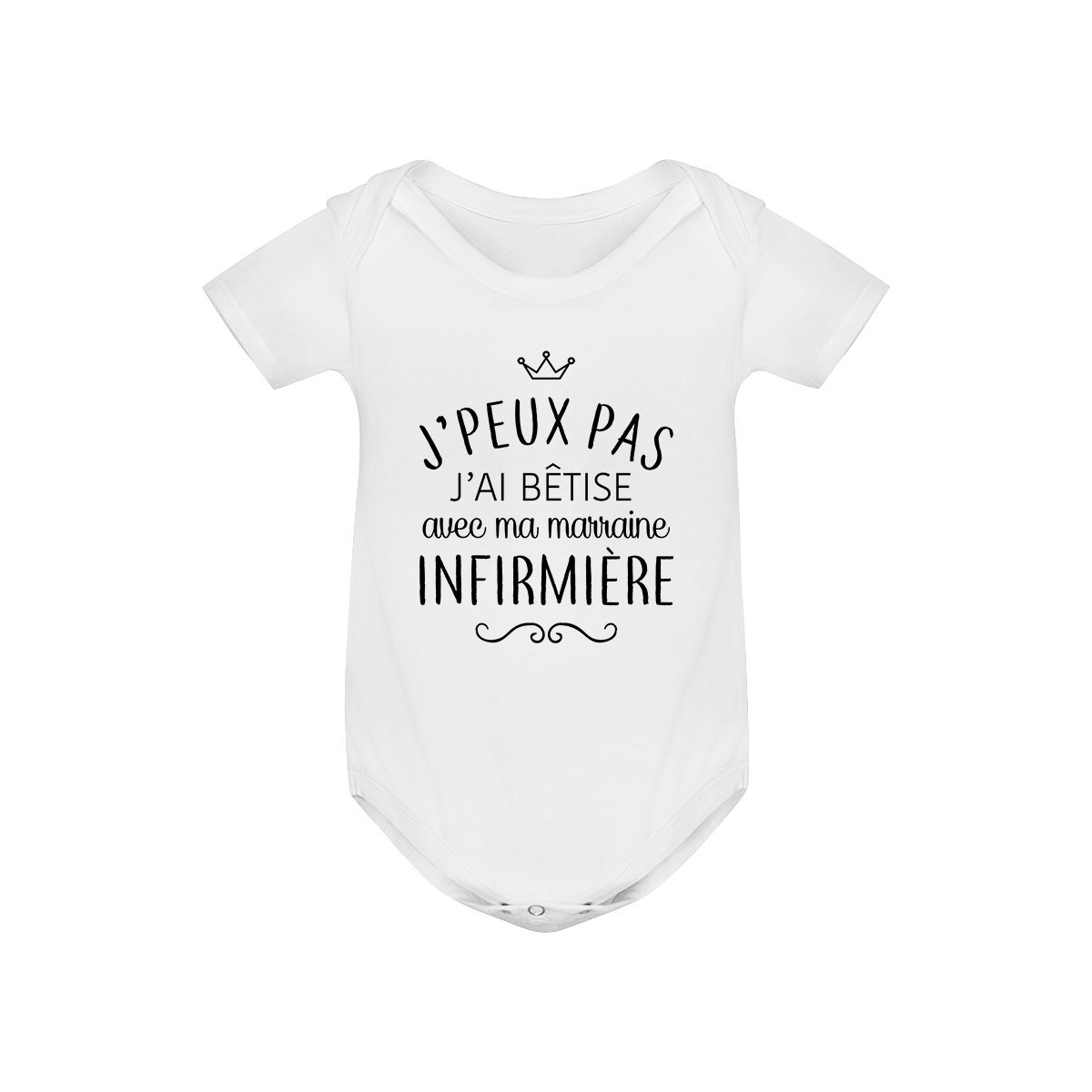 Body bébé personnalisé J'peux pas j'ai bêtise avec ma marraine " métier "