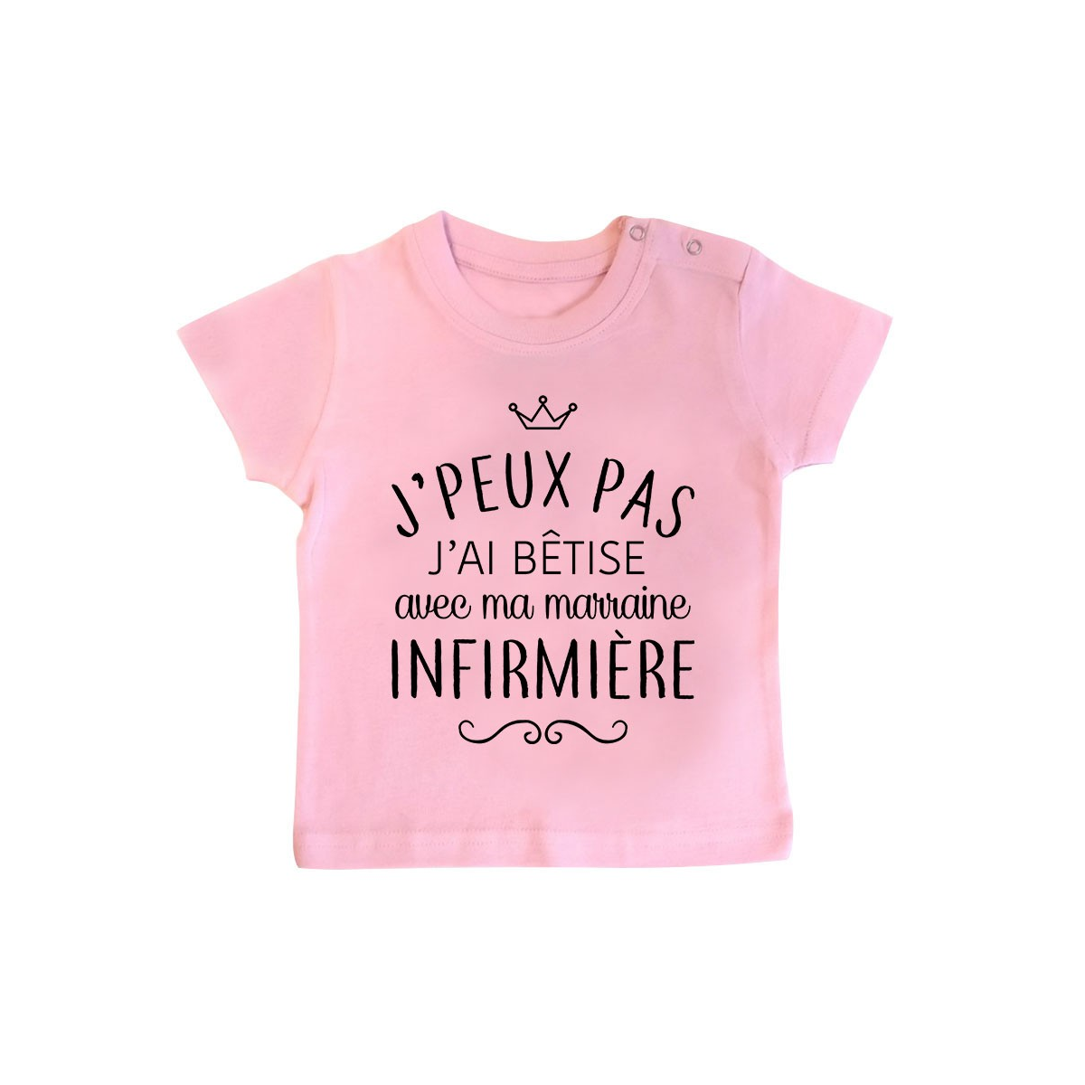 T-shirt bébé personnalisé J'peux pas j'ai bêtise avec ma marraine " métier "