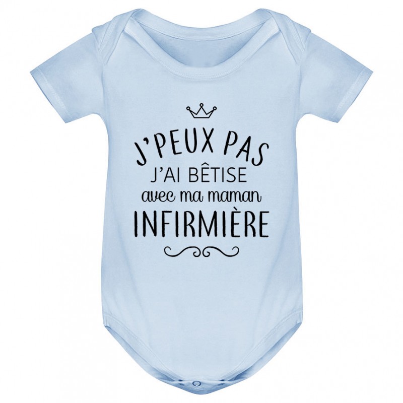 Body bébé personnalisé J'peux pas j'ai bêtise avec ma maman " métier " Body bébé personnalisé J'peux pas j'ai bêtise avec ma maman " métier "