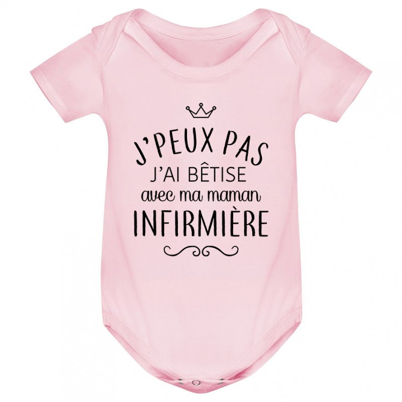 Body bébé personnalisé J'peux pas j'ai bêtise avec ma maman " métier " Body bébé personnalisé J'peux pas j'ai bêtise avec ma maman " métier "