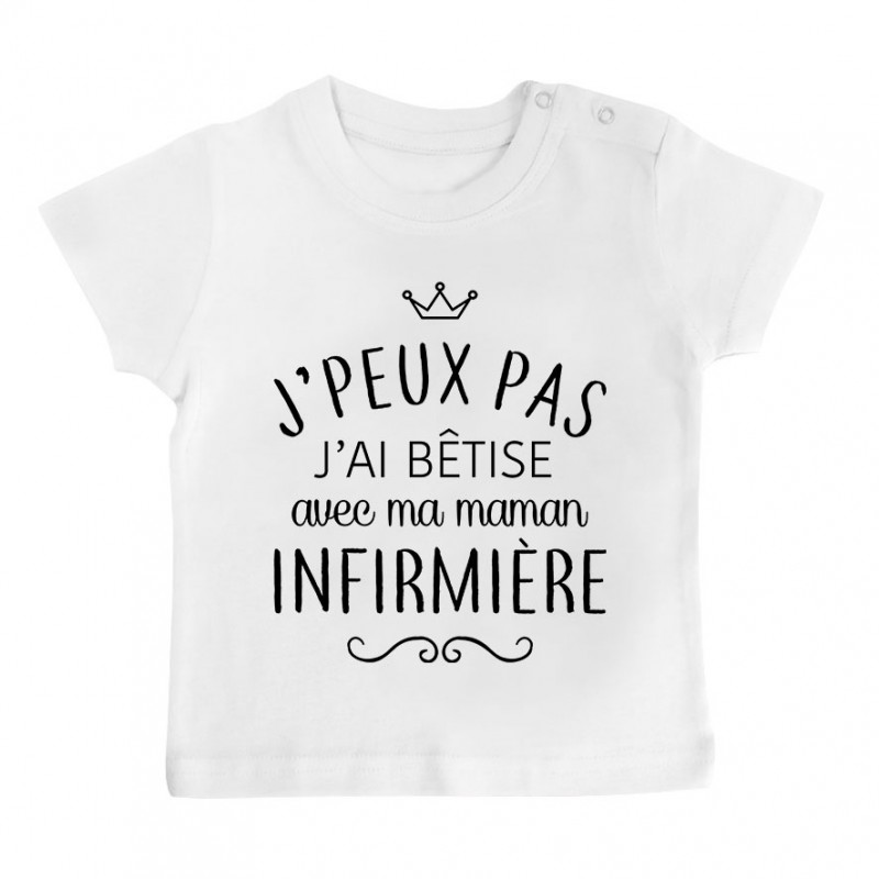 T-shirt bébé personnalisé J'peux pas j'ai bêtise avec ma maman " métier " T-shirt bébé personnalisé J'peux pas j'ai bêtise avec ma maman " métier "