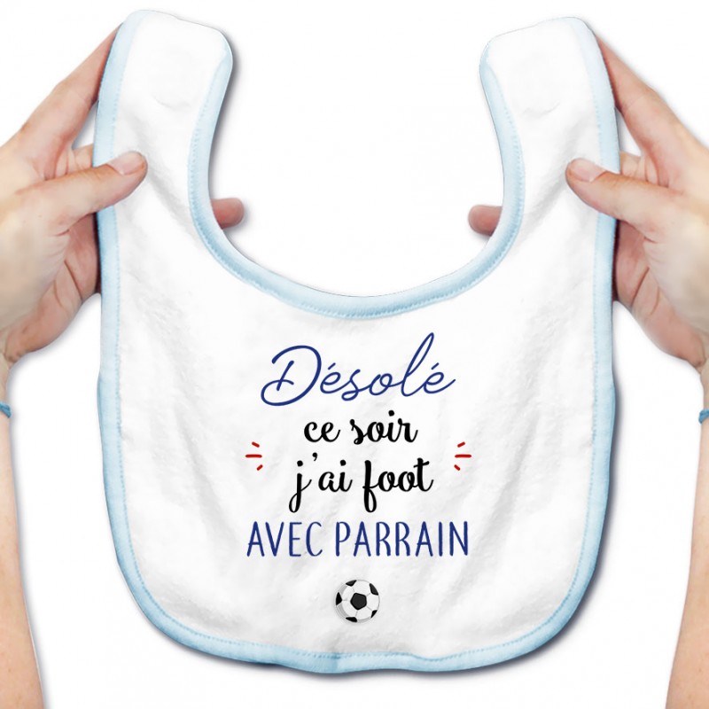 Bavoir bébé Désolé ce soir j'ai foot avec parrain