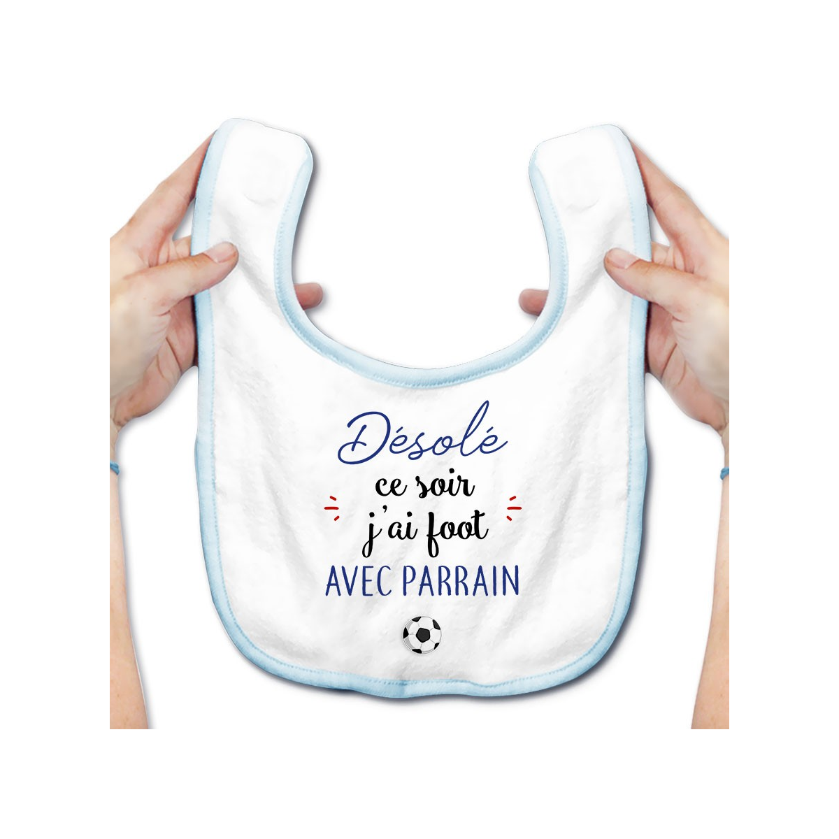 Bavoir bébé Désolé ce soir j'ai foot avec parrain