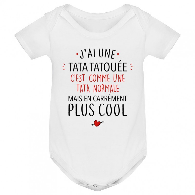Body bébé J'ai une tata tatouée Body bébé J'ai une tata tatouée