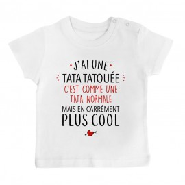 T-Shirt bébé J'ai une tata tatouée