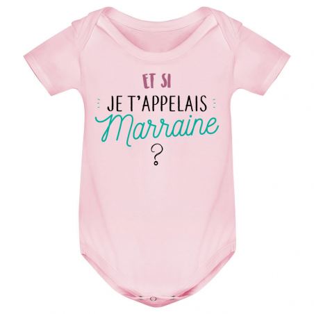 Body bébé Et si je t'appelais Marraine ?