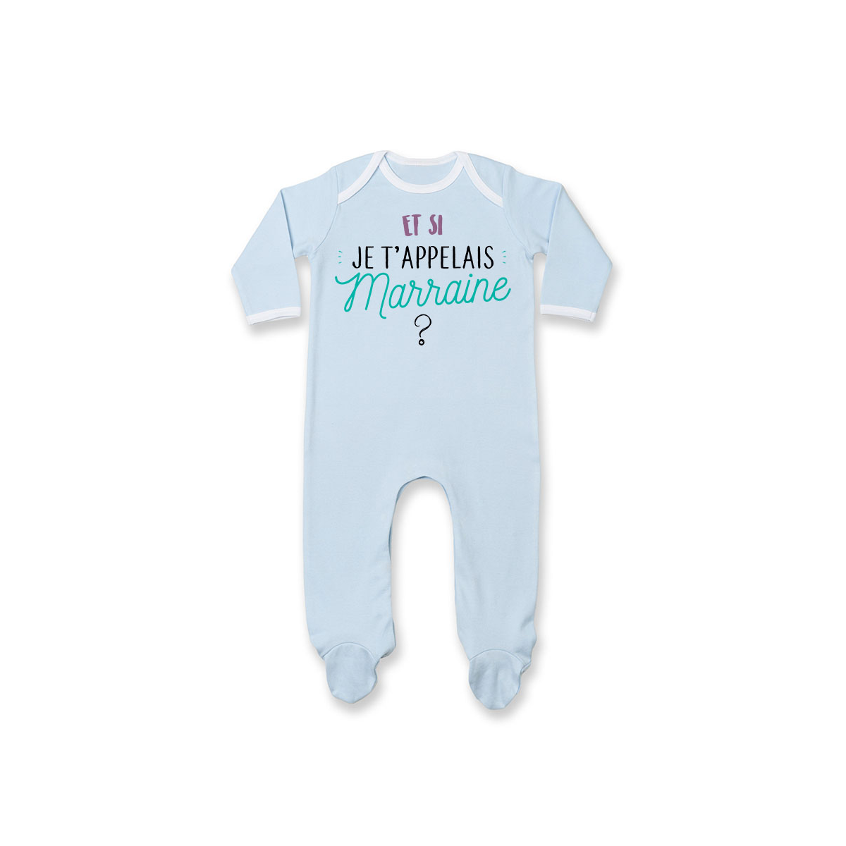 Pyjama bébé Et si je t'appelais Marraine ?