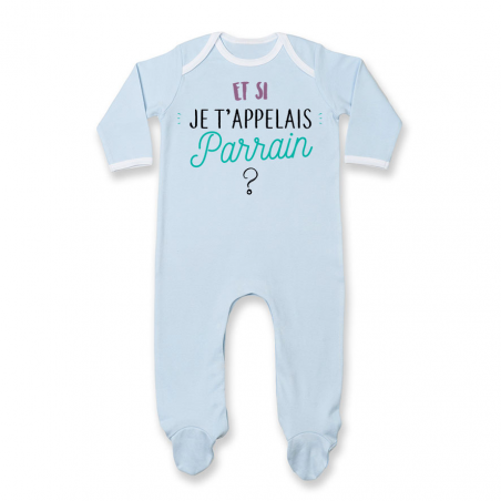 Pyjama bébé Et si je t'appelais Parrain ?