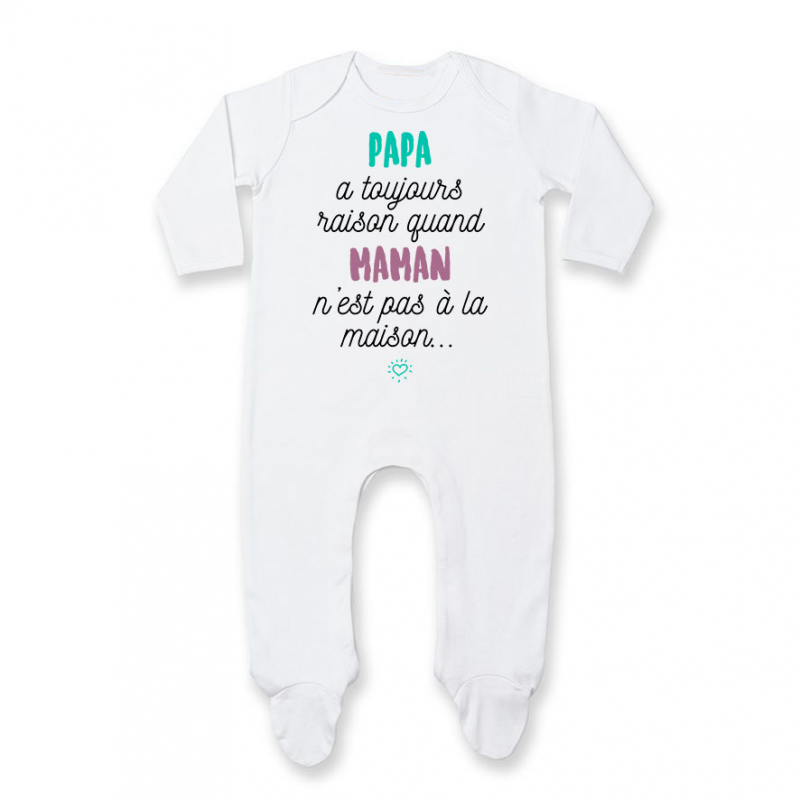 Pyjama bébé Papa a toujours raison