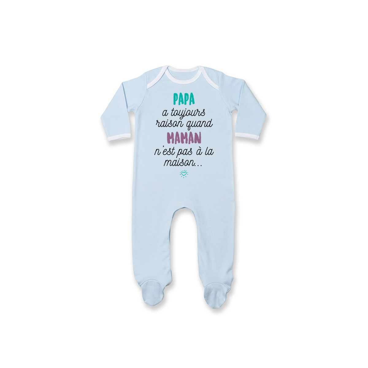 Pyjama bébé Papa a toujours raison